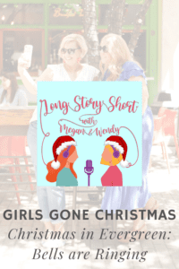 Chrismas in Evergreen: Bells are Ringing - A recap and review from Long Story Short the Podcast