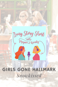 Megan and Wendy review Snowkissed from Hallmark Channel's New Year, New Movies line up. The movie stars Jen Lilley and Chris McNally.