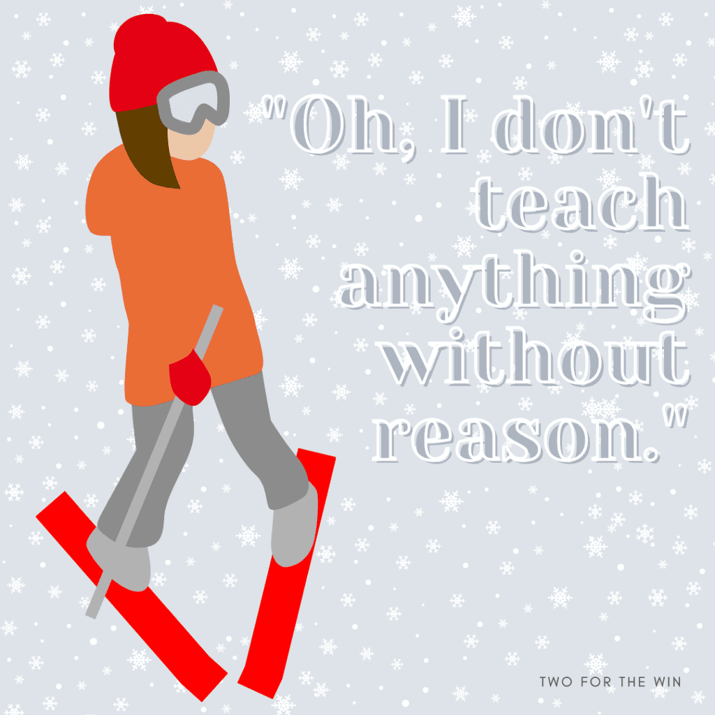 When Kayla agrees to train Justin she explains that she doesn't teach without reason. But why is he skiing on the bunny slope? She's got her reasons. #TwoForTheWin