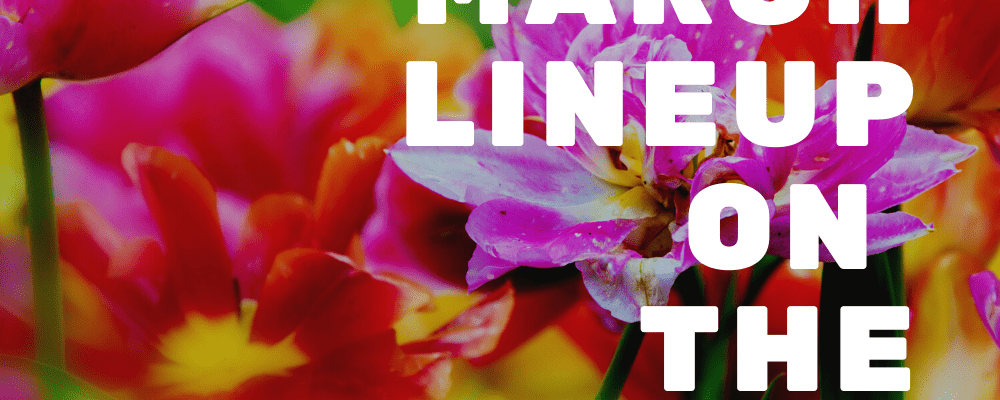 Spring Into Love March 2022 Lineup on the Hallmark Channel. #Hallmarkies #HallmarkMovies #SpringMoviesonHallmarkChannel