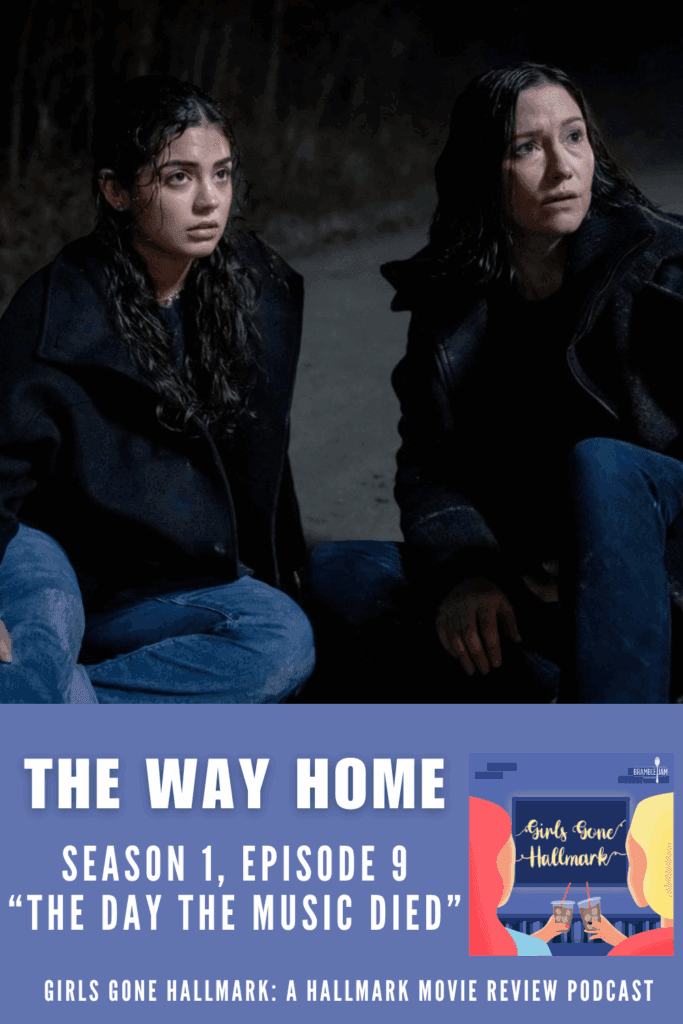 The Way Home Season 1 Episode 9 Recap and Review