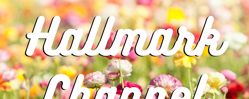 Hallmark Channel 2023 Lineup