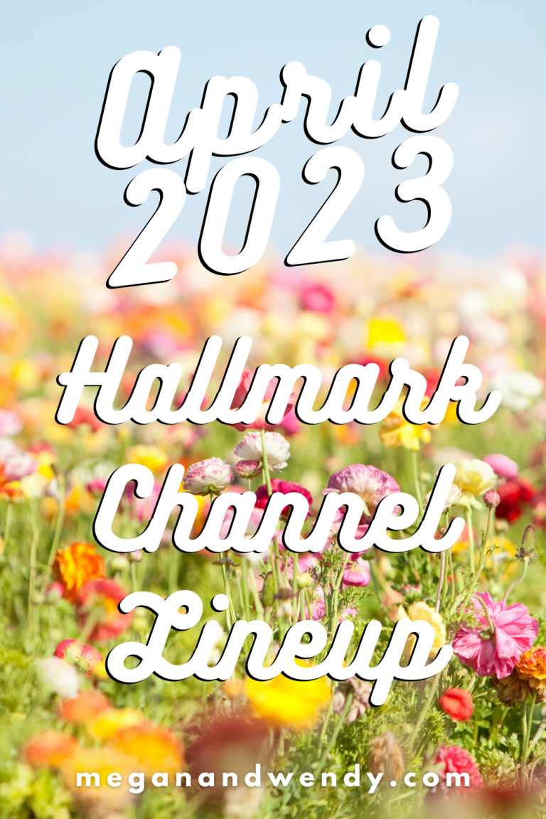 Everything Coming to Hallmark Channel in April 2023