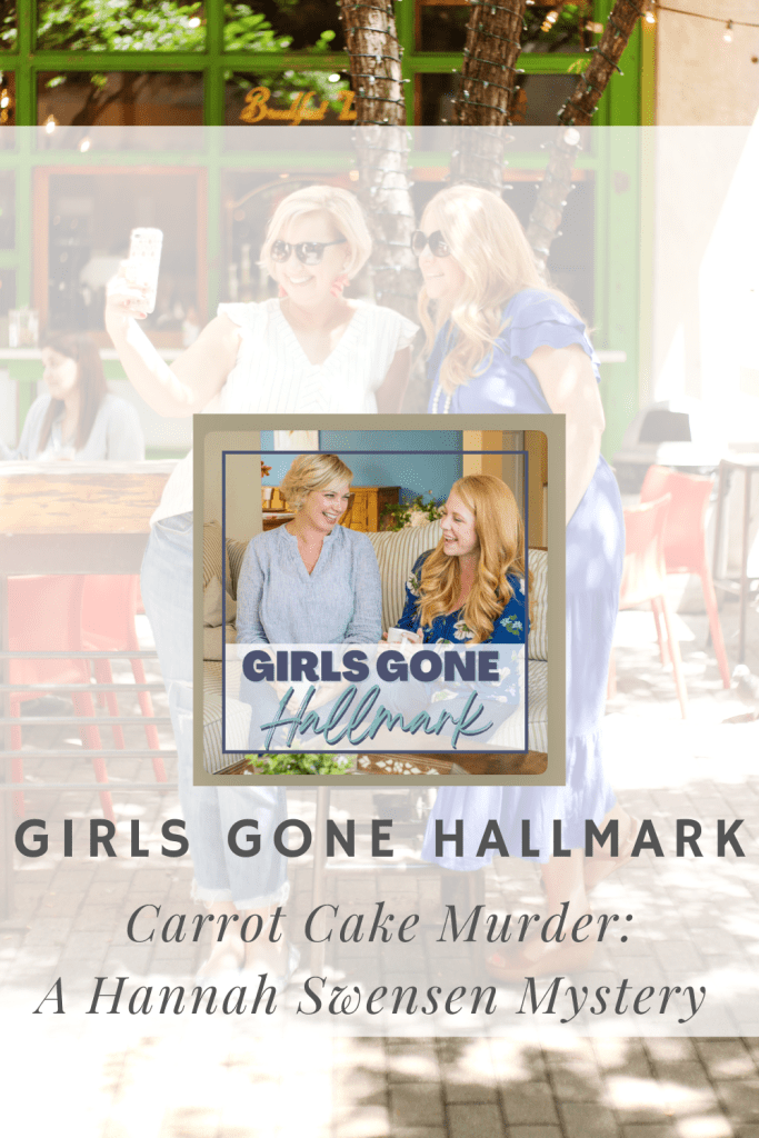 NEW HALLMARK PODCAST:  Girls Gone Hallmark reviews #CarrotCakeMurder from the #HannahSwensenMystery series.
.
.
.
#HallmarkPodcast #HallmarkMovieReviews #HMM #GirlsGoneHallmark #AlisonSweeney 