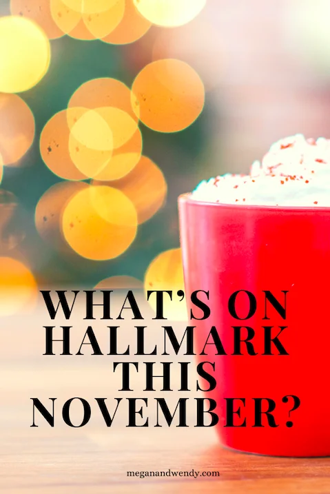 What’s on Hallmark this November?