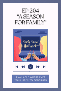 Girls Gone Hallmark, co-hosted by Megan and Wendy, review all your fave Hallmark Channel movies! This episode, listen to the review of "A Season for Family" starring Brendan Penny. #HallmarkChannel #HallmarkPodcast #HallmarkMovieReviews #HallmarkMovieReviewPodcast