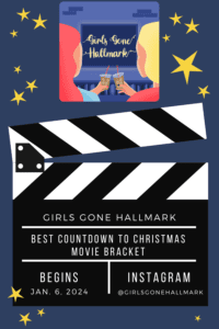 We're excited to announce the return of the popular interactive, the second annual Girls Gone Hallmark Countdown to Christmas Best Movie Bracket.