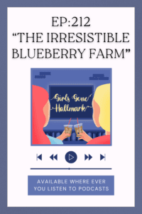 This week, after countless listener requests, Megan and Wendy review "The Irresistible Blueberry Farm" from 2016.