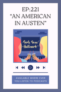 Uncover the charm of 'An American in Austen' with Girls Gone Hallmark podcast! 🎬✨ Join us for a delightful review filled with love, laughter, and Hallmark enchantment. #HallmarkMovies #PodcastReview #GirlsGoneHallmark #AnAmericanInAusten #HallmarkChannelMagic