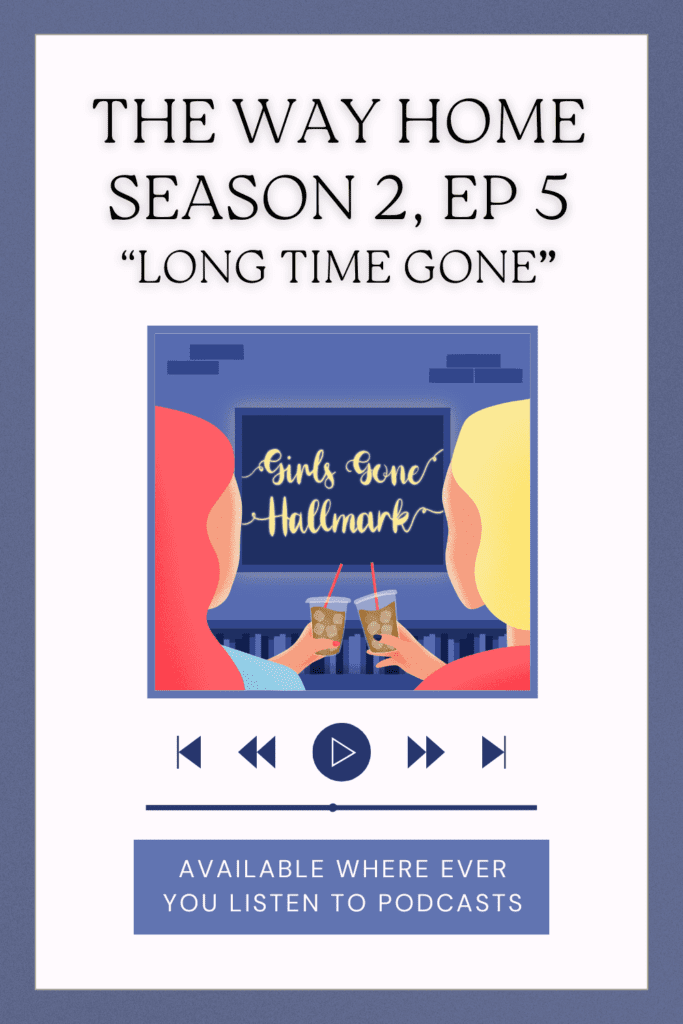 Dive into the enchanting world of "The Way Home" with Girls Gone Hallmark! 🌟 Unravel the delightful plot points and unsolved mysteries in Episode 5, 'Long Time Gone.' Discover their latest theories and musings on Jacob's long-awaited appearance. Don't miss out on the best podcast review of this heartwarming Hallmark series. Tune in for the perfect blend of charm, mystery, and delightful commentary! #GirlsGoneHallmark #TheWayHome #PodcastReview #HallmarkMysteries #TomKat