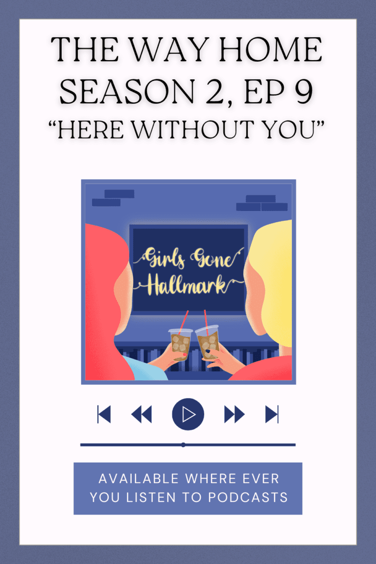 The Way Home Recap, S2 Ep 9
