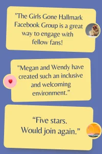 Looking for a Hallmark-centric Facebook group with no drama? Check out the Girls Gone Hallmark Facebook Group and join today!