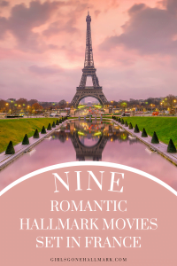 Girls Gone Hallmark is your destination for all things Hallmark movies! Today, we're sharing the top 9 Hallmark movies set in France. Escape your every day and check out one of these Hallmark movies.