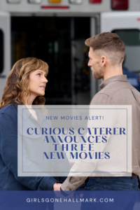 Three New Curious Caterer movies coming to Hallmark Mystery!