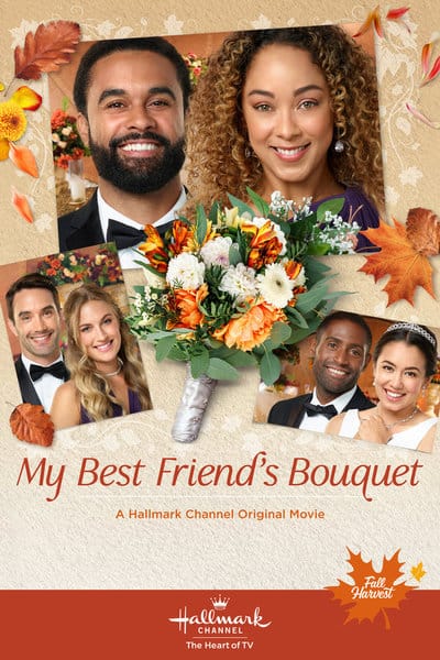 My Best Friend's Bouquet is a gorgeous romantic Hallmark movie for a fall night, starring Nathan With and Chaley Rose. 