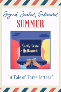 Signed, Sealed, Delivered: A Tale of Three Letters - Girls Gone Hallmark, a Hallmark movie review podcast shares their discussion about the latest "Signed, Sealed, Delivered" movie from 2024.