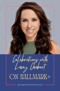 Celebrations with Lacey Chabert coming to Hallmark+