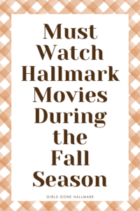Top 12 Must-Watch Fall Movies on Hallmark Channel