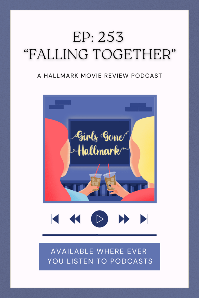 Girls Gone Hallmark dives into Hallmark Channel's newest movie, Falling Together, starring Ashley Williams and Paul Campbell. What will Megan and Wendy think?