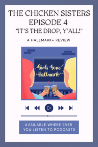 Megan and Wendy review episode 4 of The Chicken Sisters, praising witty one-liners and discussing technical issues with Hallmark+ in their latest recap.