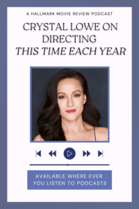Crystal Lowe directs This Time Each Year and teases a Signed, Sealed, Delivered cameo. Get behind-the-scenes insights on her growing directorial career!