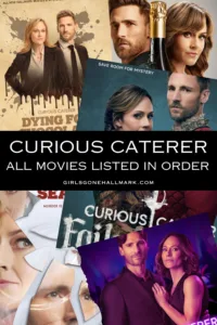 Curious Caterer movies in order | Hallmark's mystery franchise starring Andrew Walker and Nikki DeLoach