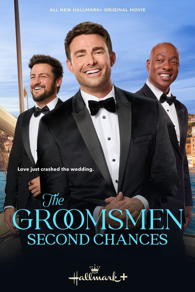 The Groomsmen: Second Chances is coming to Hallmark Channel