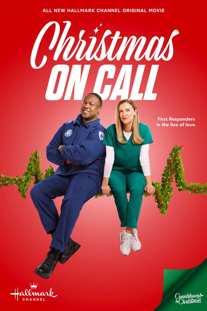 Christmas on Call movie poster | Hallmark Countdown to Christmas 2024 | Christmas movie starring Sara Canning and Ser'Darius Blain, set in Philadelphia, first responders Hallmark movie.