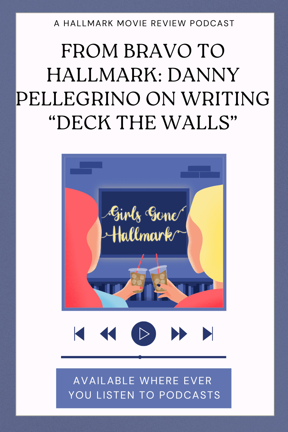 Danny Pellegrino, Writer of Deck the Walls, Interview on Girls Gone Hallmark