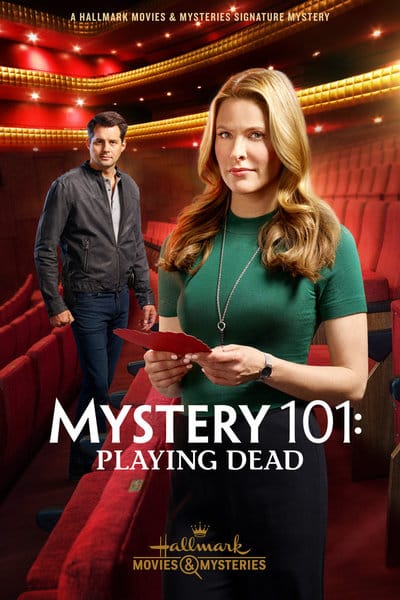 Mystery 101: Playing Dead (2019)
The stage is set for murder when a theater actress is targeted. Amy and Travis step into the spotlight to find the would-be killer.