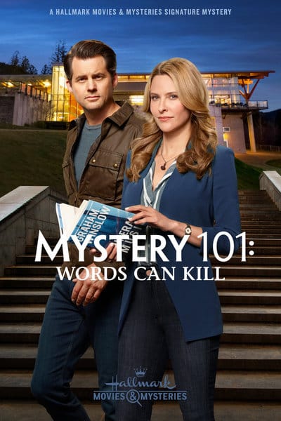 Mystery 101: Words Can Kill (2019)
When a famous author is murdered at a book festival, Amy and Travis must read between the lines to uncover the truth.