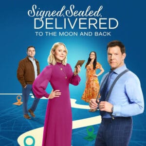 Girls Gone Hallmark reviews Signed, Sealed, Delivered: To the Moon and Back — a heartfelt return full of mystery, family revelations, and POstables magic!