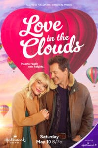 Hallmark’s Love in the Clouds review: Hot air balloons, romance, and Paul Greene. We cover the cast, plot, and if it’s worth the watch.