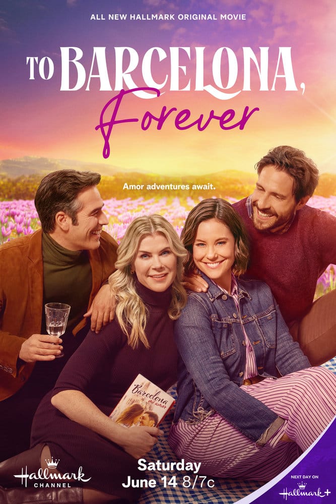Girls Gone Hallmark reviews Hallmark Channel's To Barcelona, Forever - the sequel to To Barcelona, With Love, starring Ali Sweeney and Ashley Williams.