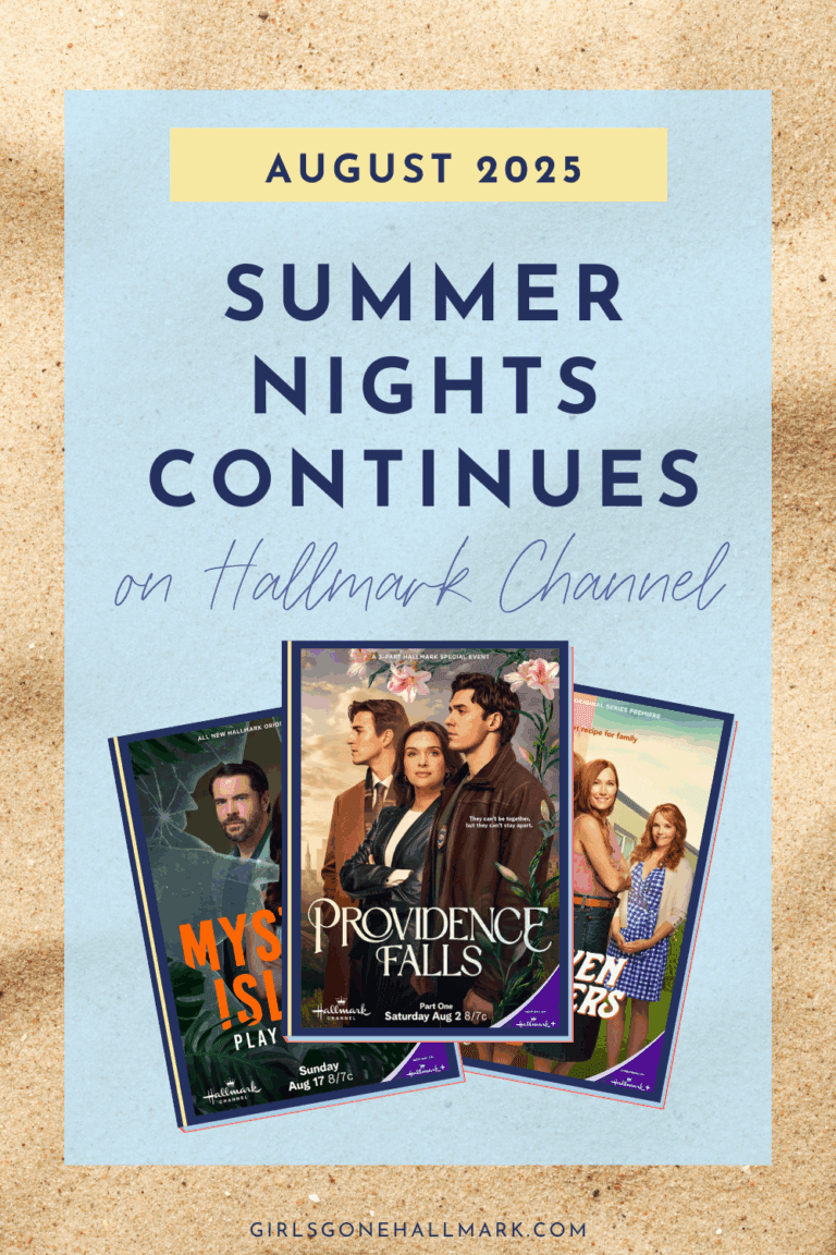 Hallmark Summer Nights Programming for August 2025