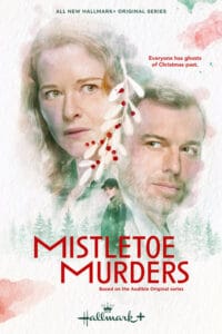 Girls Gone Hallmark recaps Mistletoe Murders Episodes 5 and 6 - season finale shockers, a blink-and-you'll-miss-him Tom Cavanagh cameo, and one wild cliffhanger.