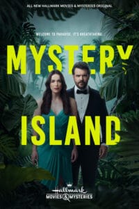 Girls Gone Hallmark review Hallmark’s new film Mystery Island. From the creator of Mystery 101, did it deliver or sink? Tune in to find out. #MysteryIsland