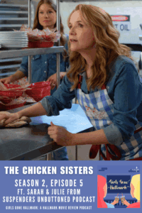 Megan is joined by Sarah and Julie from Suspenders Unbuttoned to review Episode 5 of The Chicken Sisters - plus weasels, wisdom, and heartfelt laughs!