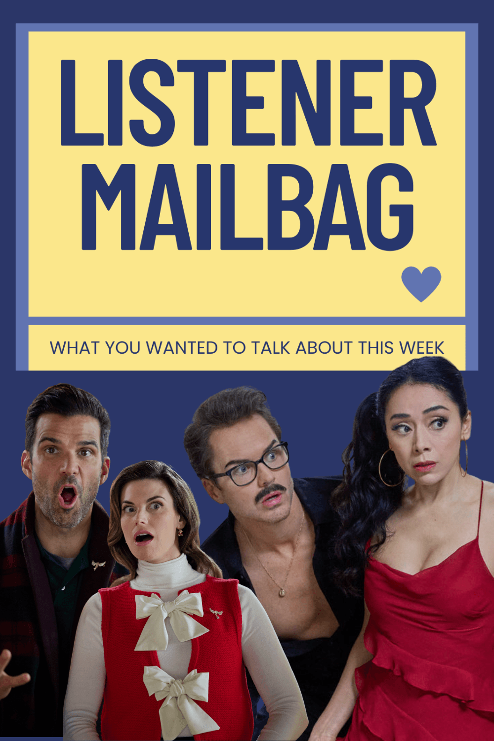Girls Gone Hallmark Listener Mailbag Episode
