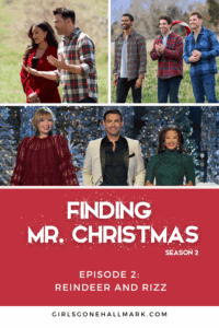 Finding Mr. Christmas Season 2, Episode 2 Recap: Reindeer and Rizz