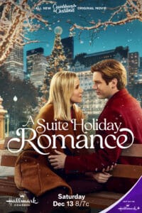 A Suite Holiday Romance movie poster (Hallmark 2025) | A Suite Holiday Romance review from Girls Gone Hallmark, breaking down the cozy vibes, Christmas charm, and whether this festive rom-com is worth the check-in.