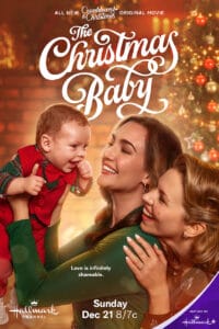 The Christmas Baby movie poster (Hallmark - 2025) | Girls Gone Hallmark reviews The Christmas Baby, a thoughtful holiday movie about love, identity, foster care, and choosing family.