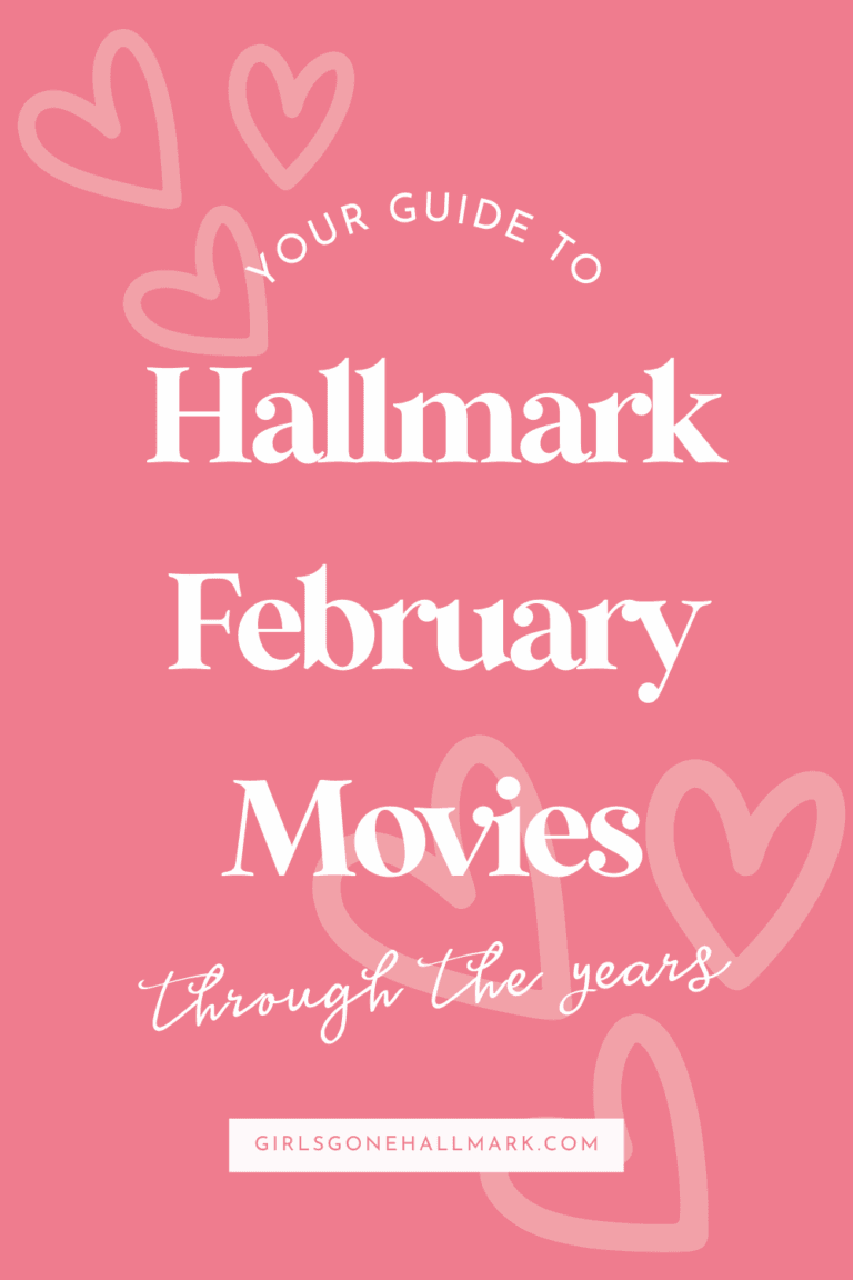 Hallmark February movies Loveuary schedule 2021-2026