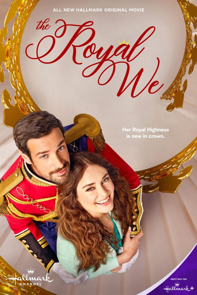 The Royal We a February 2025 movie from Hallmark Channel is now streaming on Netflix in January 2026