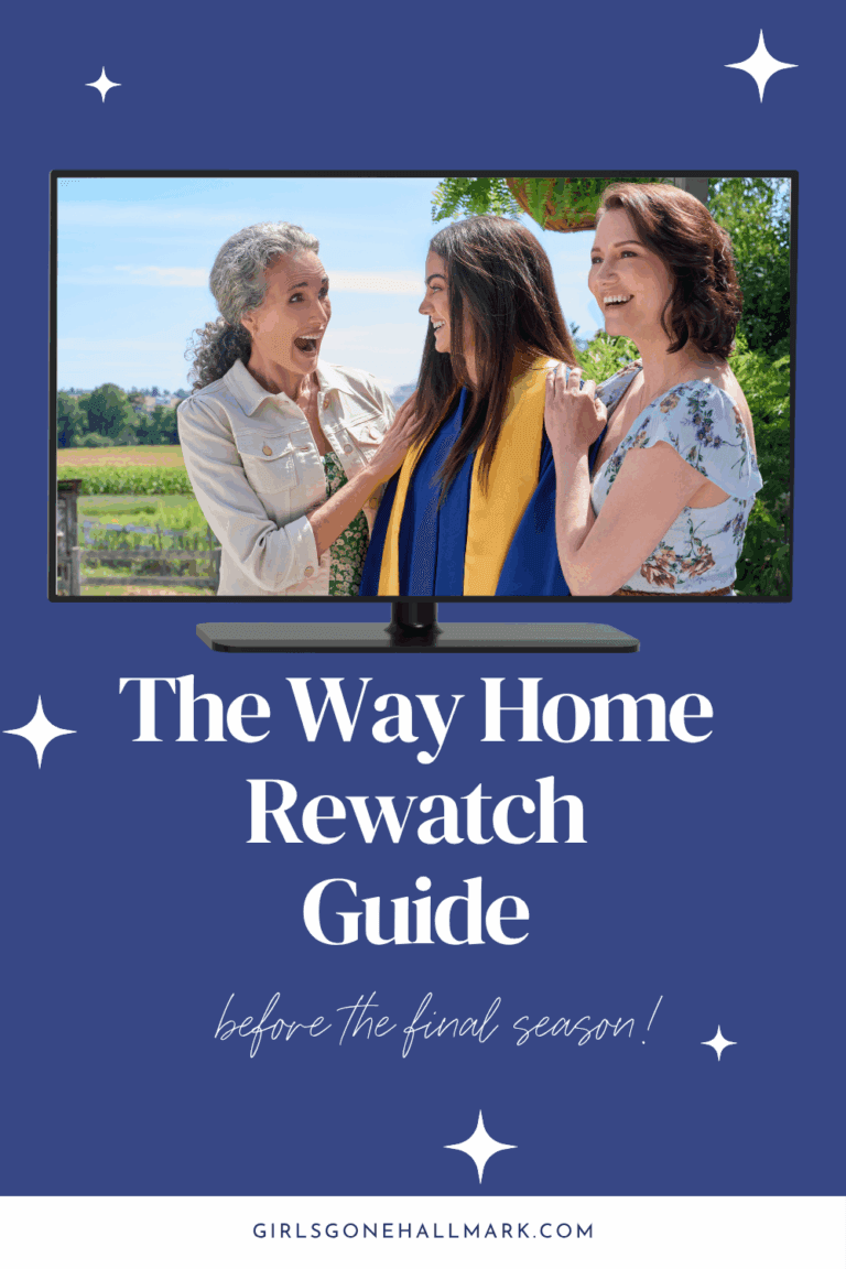 The Way Home Rewatch Guide ahead of season 4, the final season.